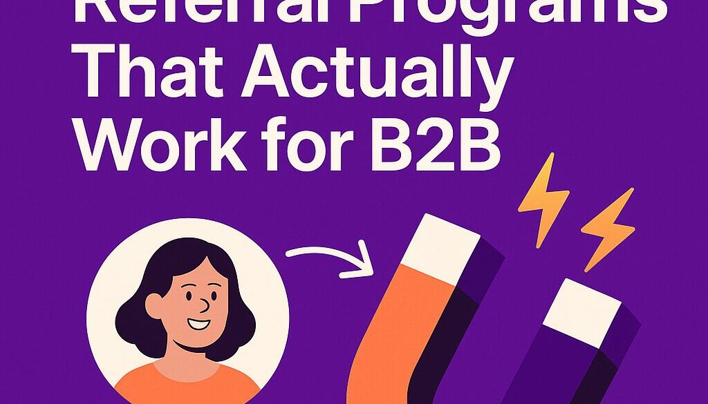 plug and play referral programs b2b
