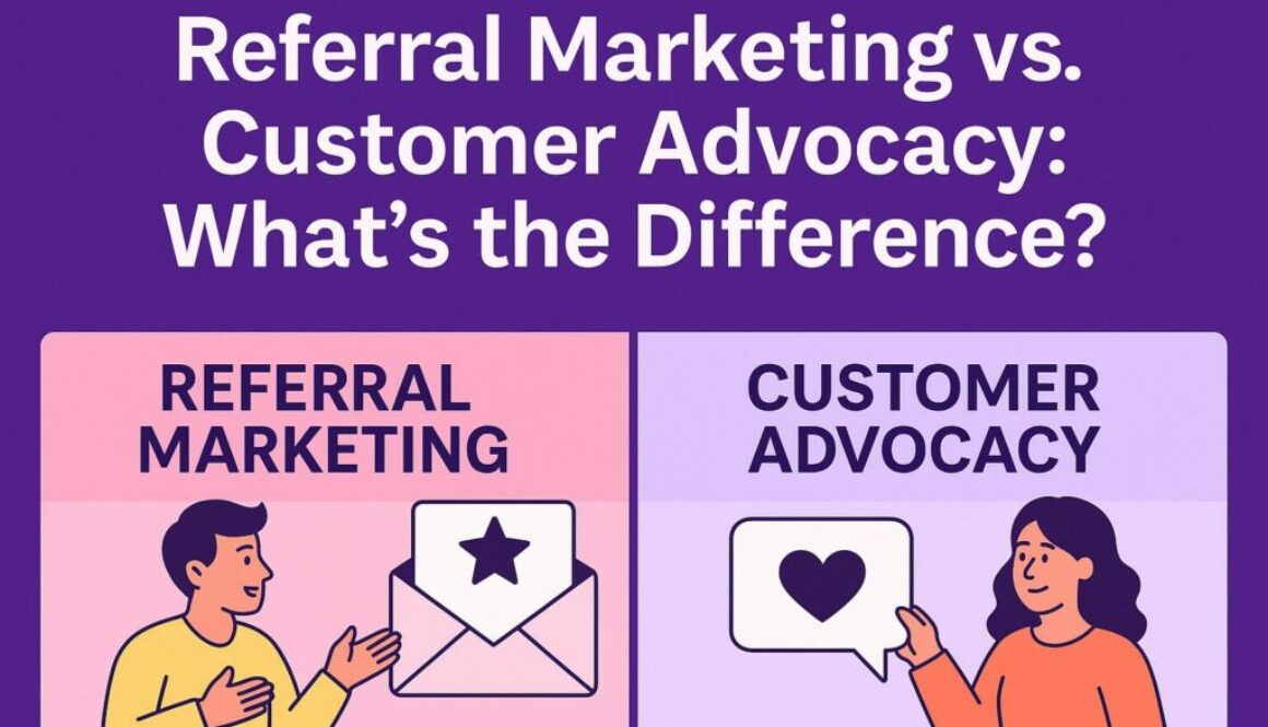 referral makreting vs advocacy marketing whats the diff